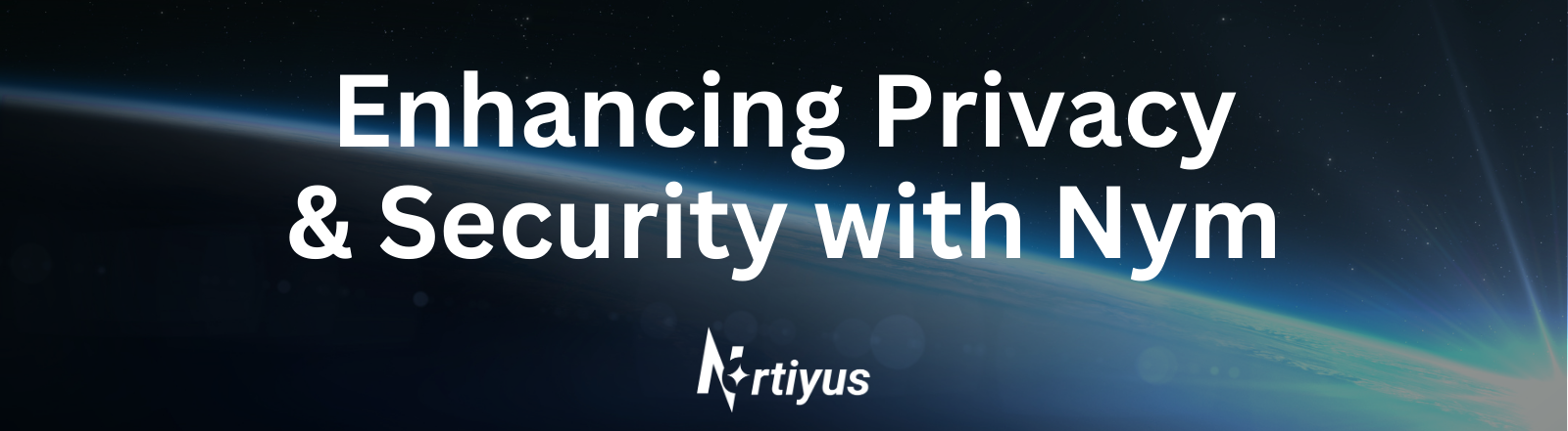 Enhancing Privacy and Security with Nym